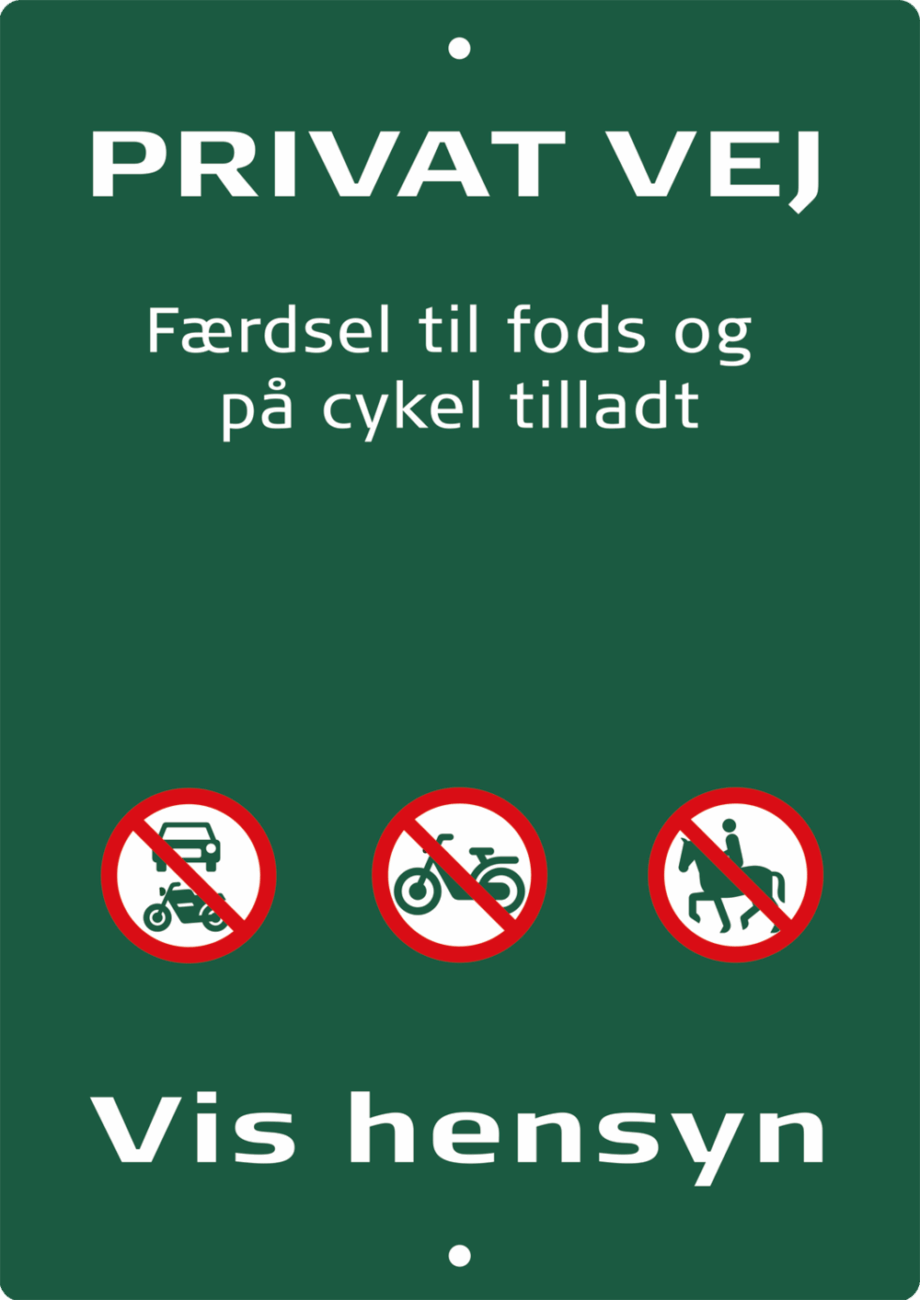 Privat Vej Skilt - Færdsel til Fods & Cykel Tilladt